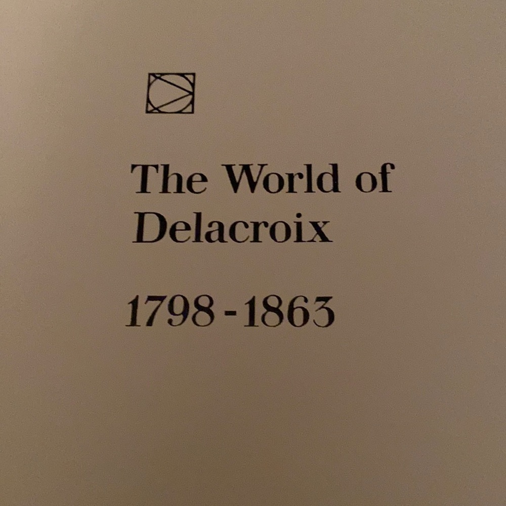 The World of Delacroix - Time Life Library of Art